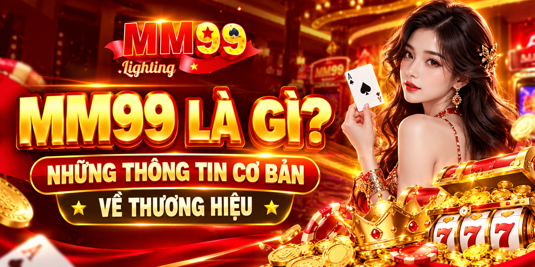 MM99 Là Gì? Những Thông Tin Cơ Bản Về Thương Hiệu